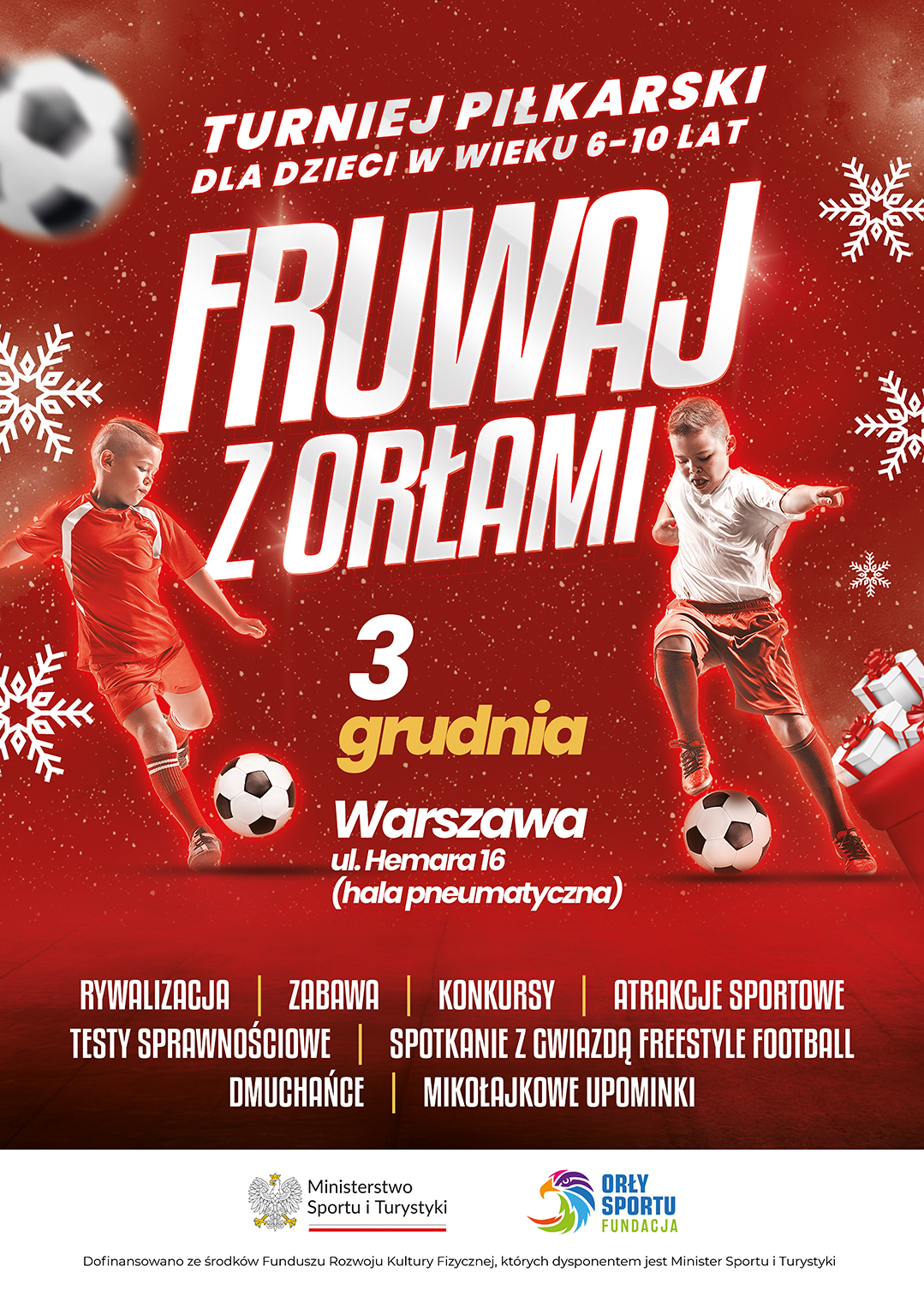Fruwaj z Orłami - mikołajkowy turniej piłki nożnej!