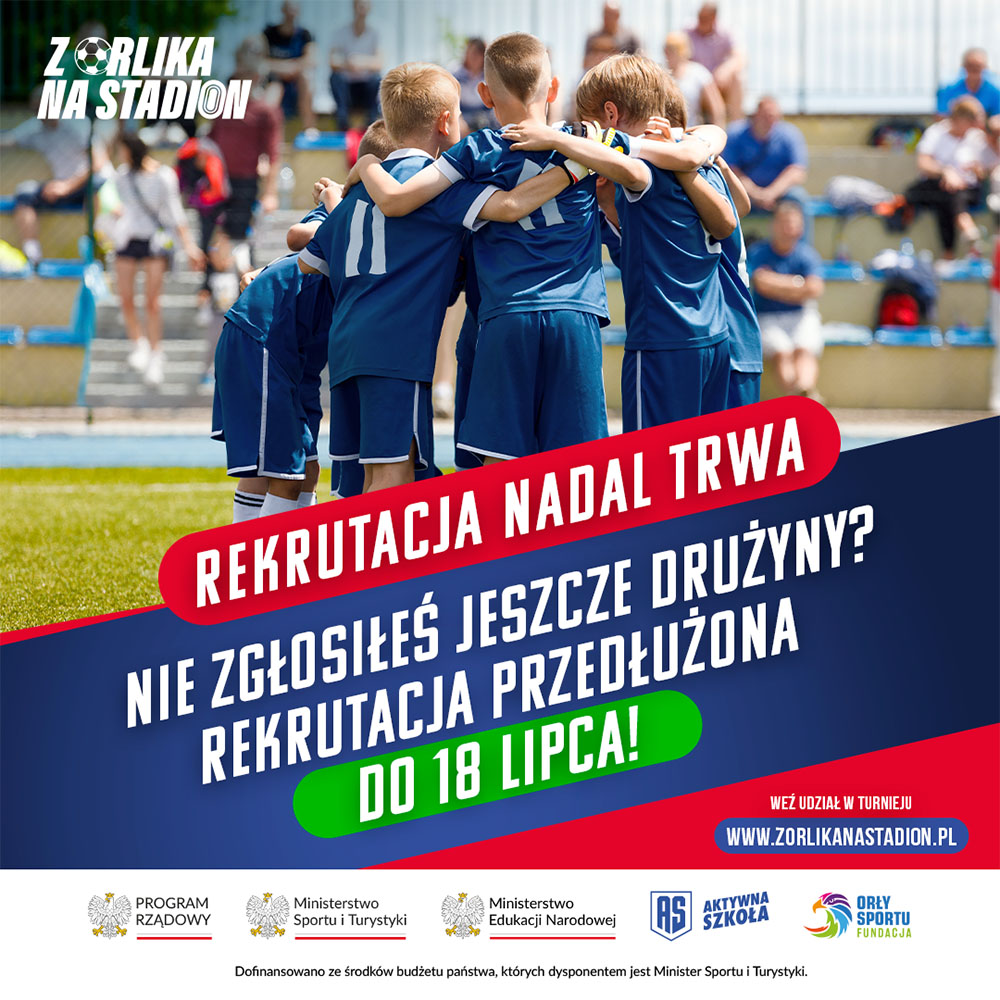 Przedłużamy termin zgłaszania drużyn do II edycji turnieju Z Orlika na Stadion!